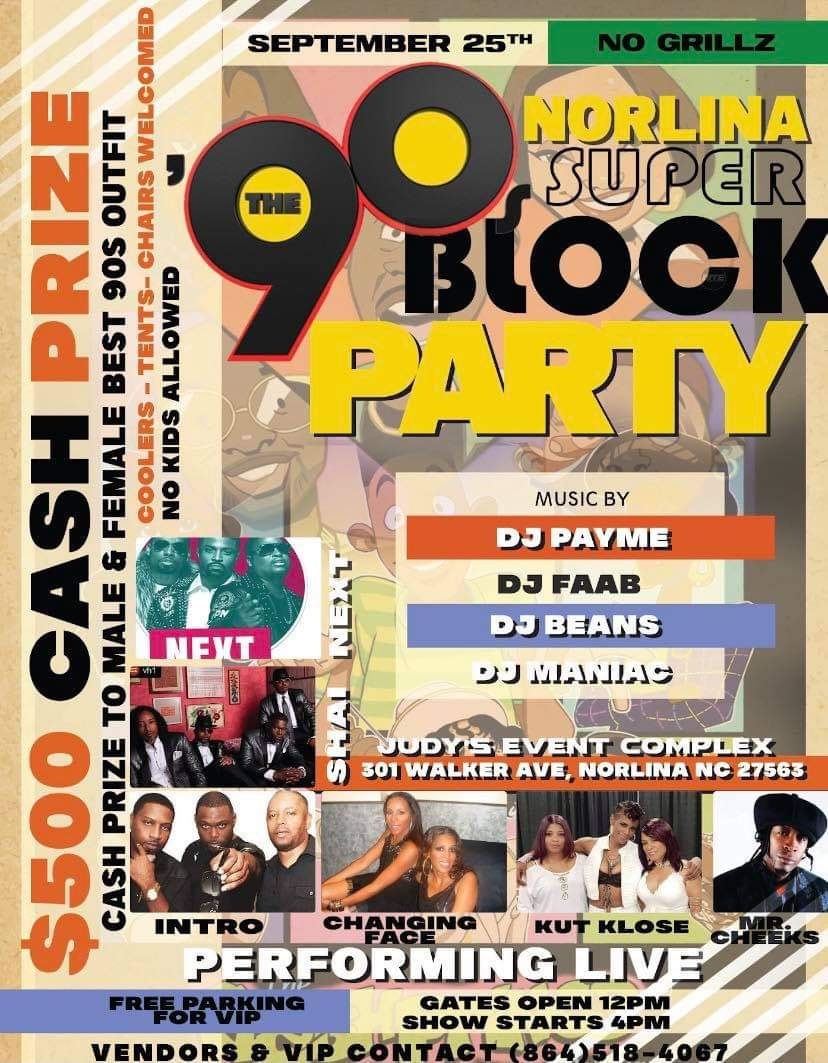 Norlina 90s Super Block Party Judys Event Complex Warrenist Warren County NC North Carolina