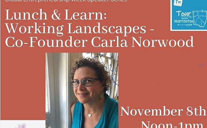 GEW2021 Lunch & Learn Speaker Series Working Landscapes - Carla Norwood
