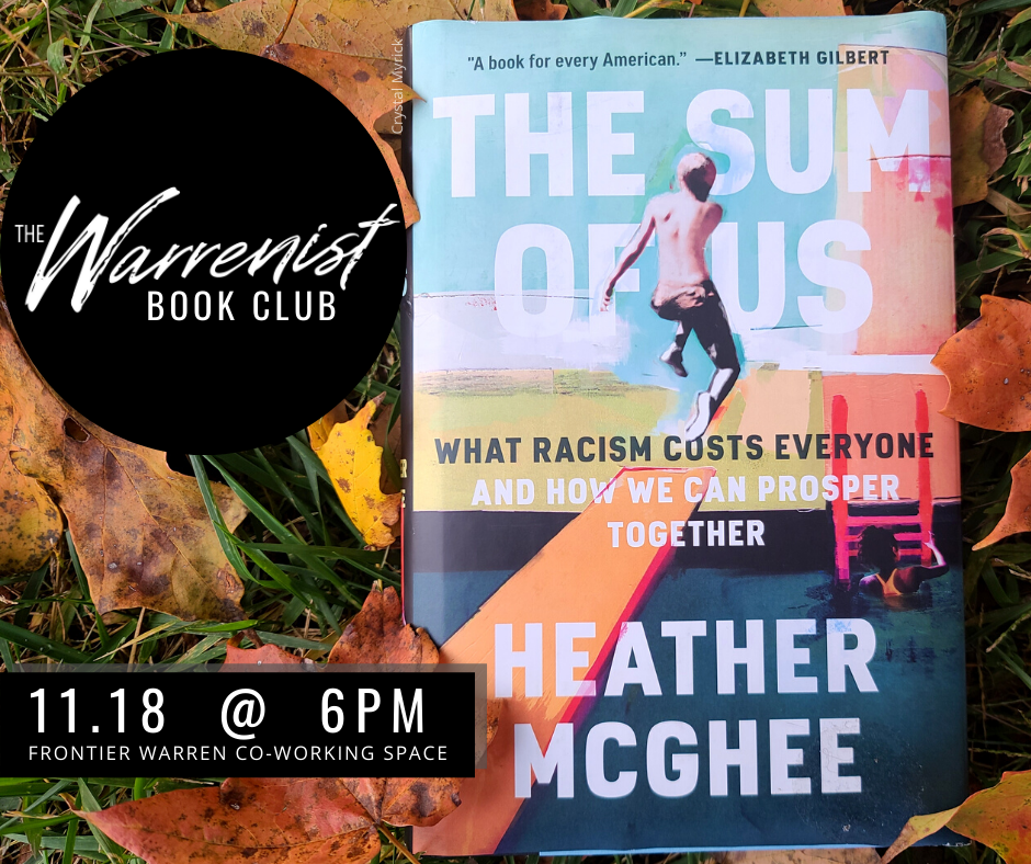 The Warrenist Book Club The Sum of Us Heather McGhee Crystal Reads Warren County North Carolina