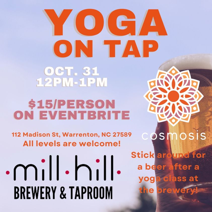 yoga on tap cosmosis mill hill taproom 10 31 2021 warrenton warren county nc