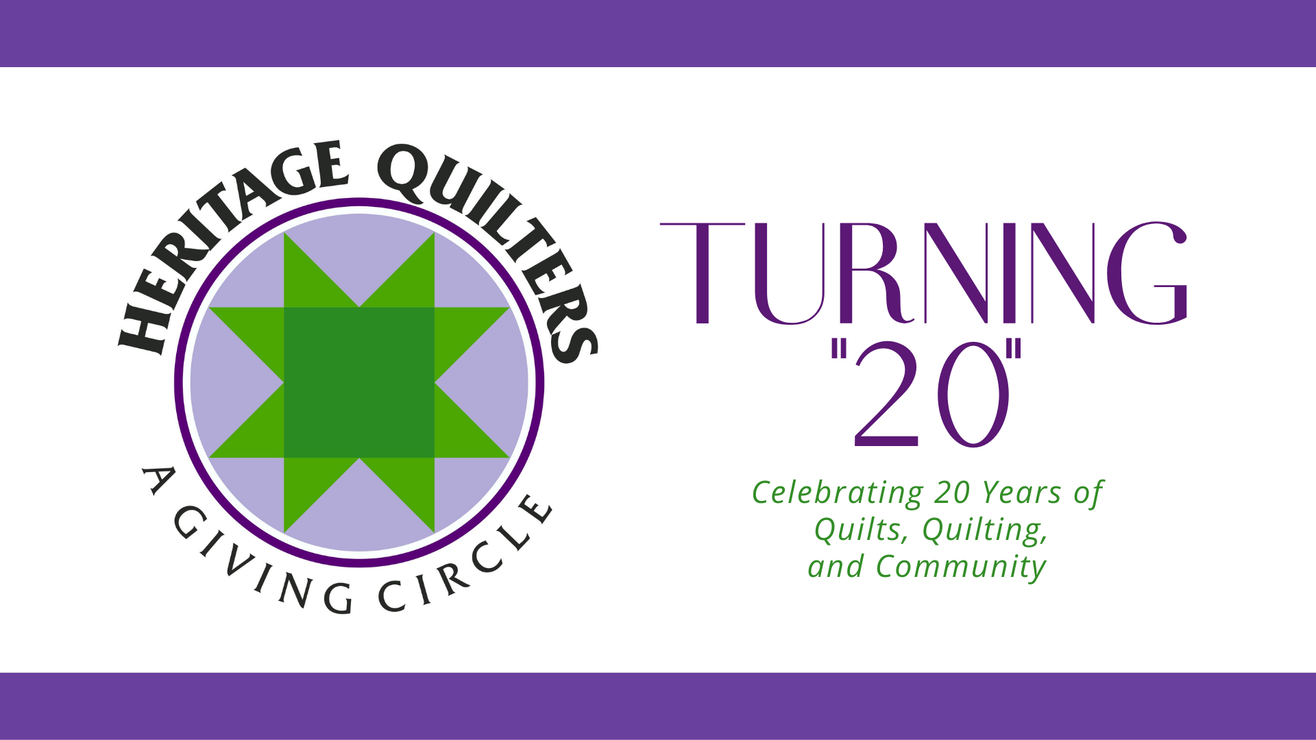 Heritage Quilters Turning 20