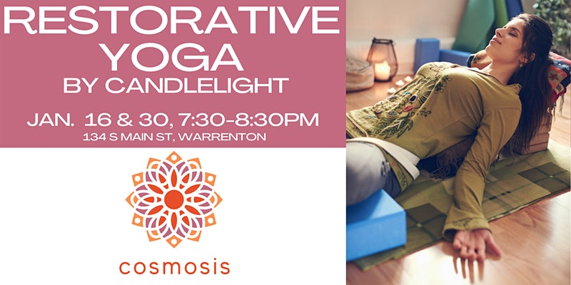 restorative yoga cosmosis warrenton nc january 2022