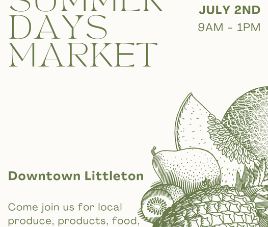 littleton summer days market july 2 2022