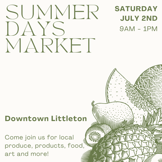 littleton summer days market july 2 2022