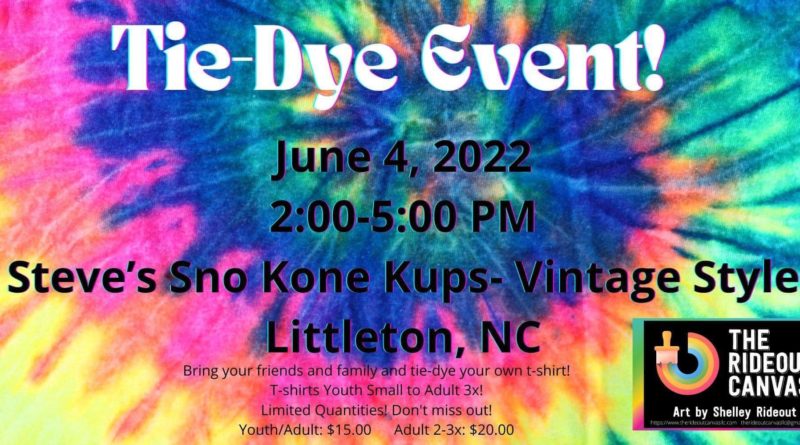 tie dye event steves sno kone kups june 4 2022