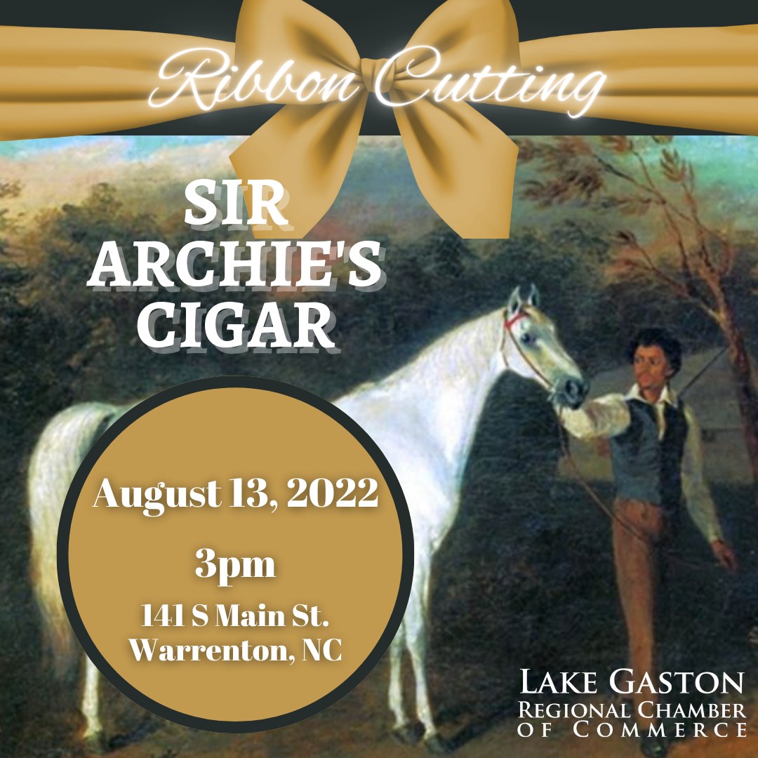 sir archies cigar warrenton warren county nc lake gaston chamber of commerce