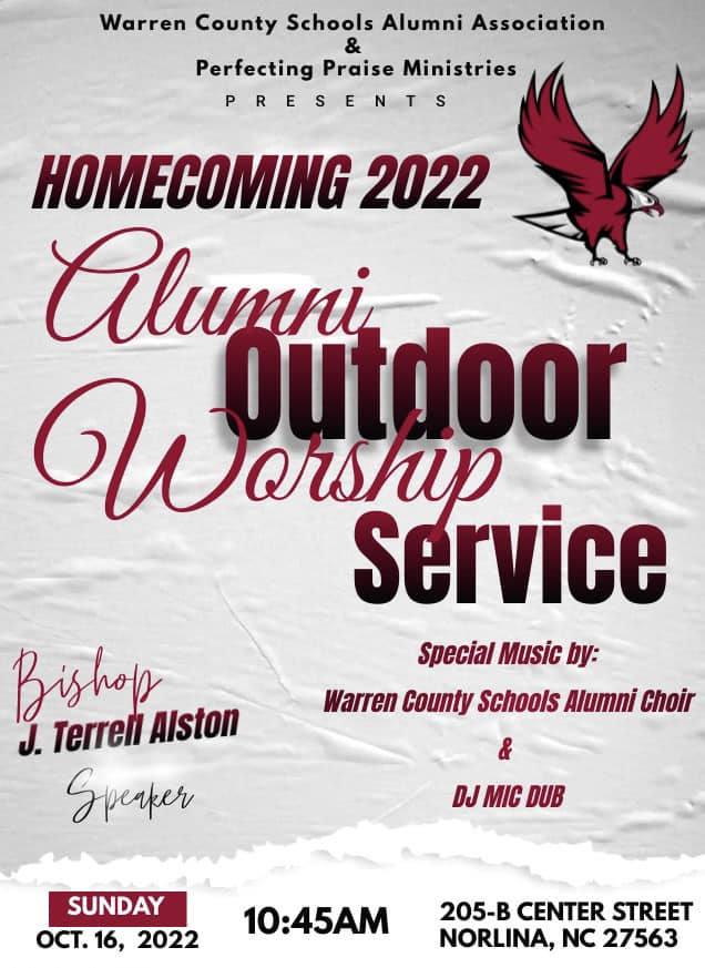 wchs homecoming 2022 alumni outdoor worship service perfecting praise norlina nc