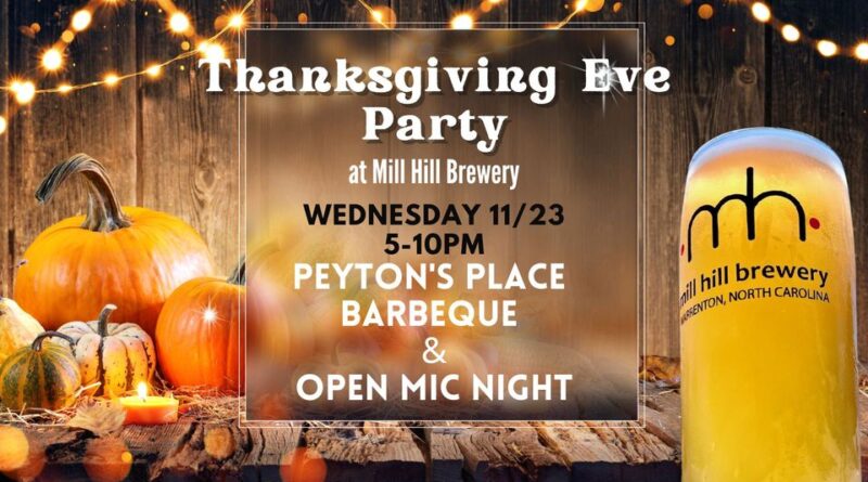 mill hill thanksgiving eve party warrenton nc 2022