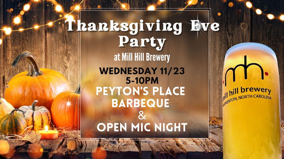 mill hill thanksgiving eve party warrenton nc 2022