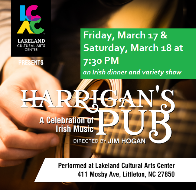 harrigans pub irish music lakeland cultural arts center littleton nc march 17 18 2023