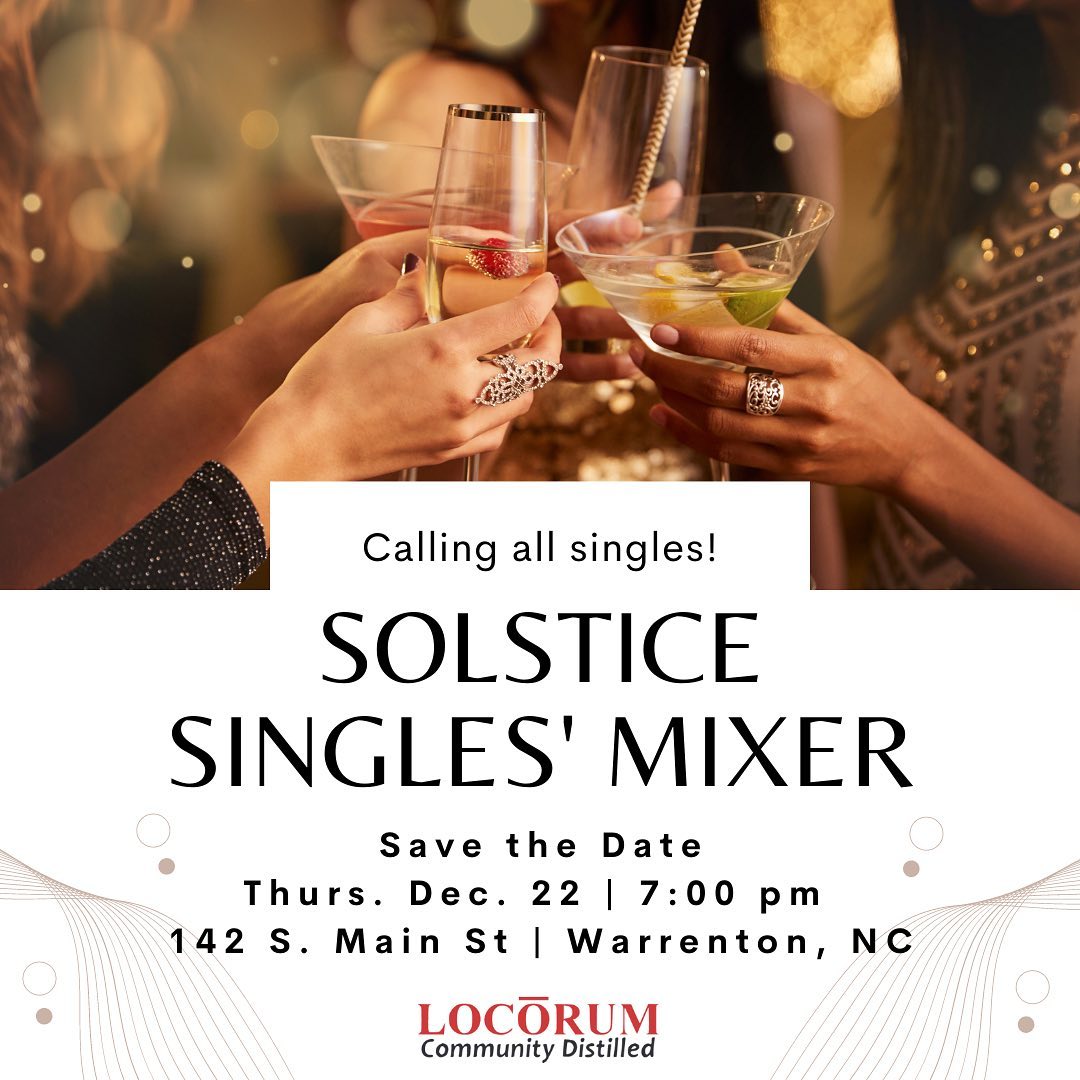 solstice singles mixer locorum distillery warrenton warren county nc dec 22 2022