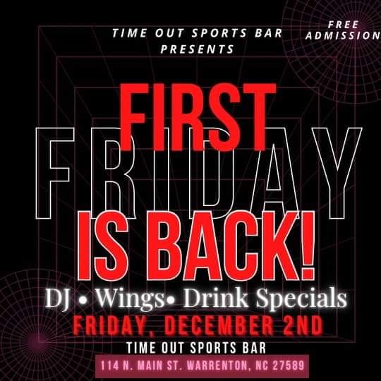 time out sports bar first friday warrenton nc 12022022
