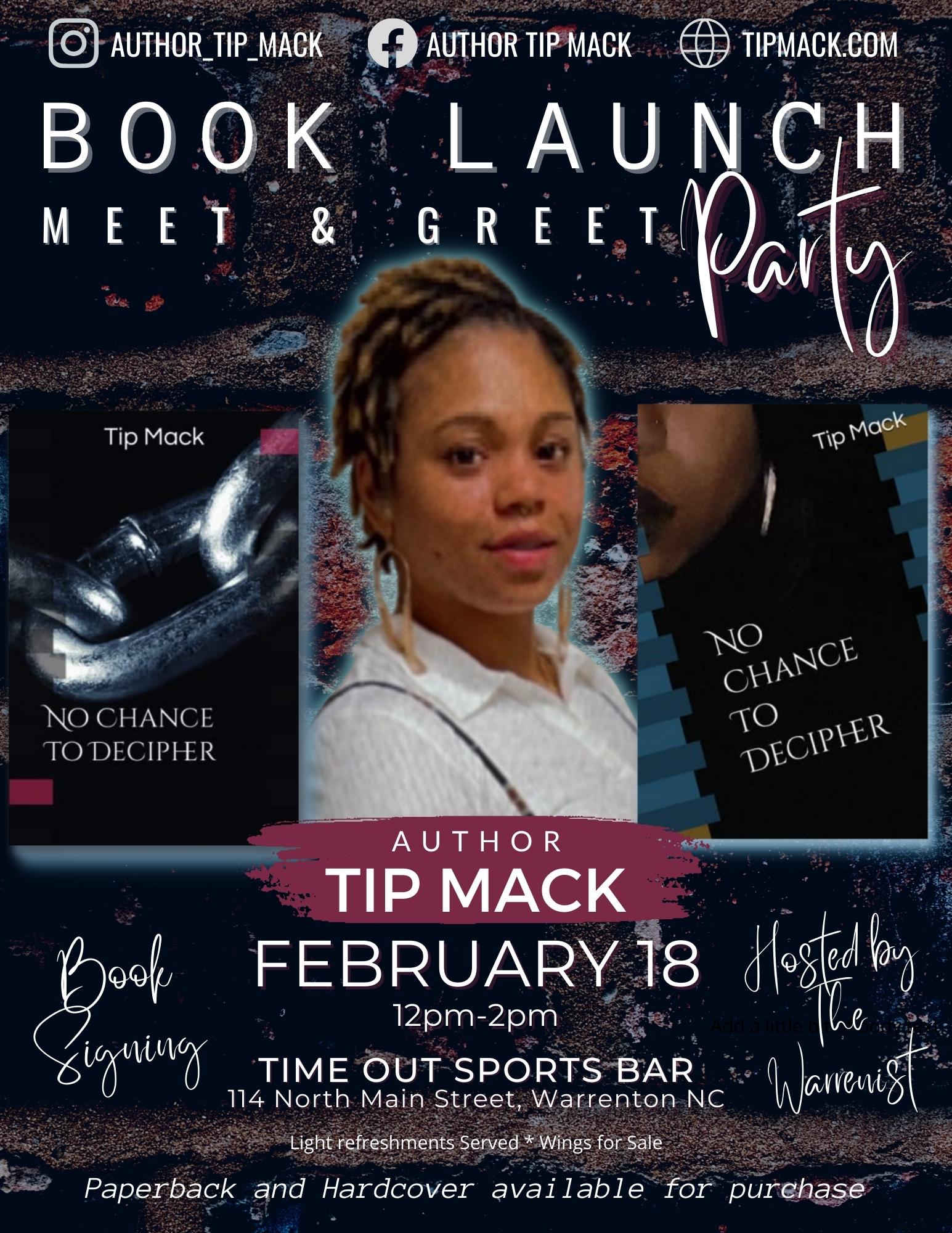 Tip Mack NO CHANCE TO DECIPHER BOOK launch signing time out sports bar warrenton nc