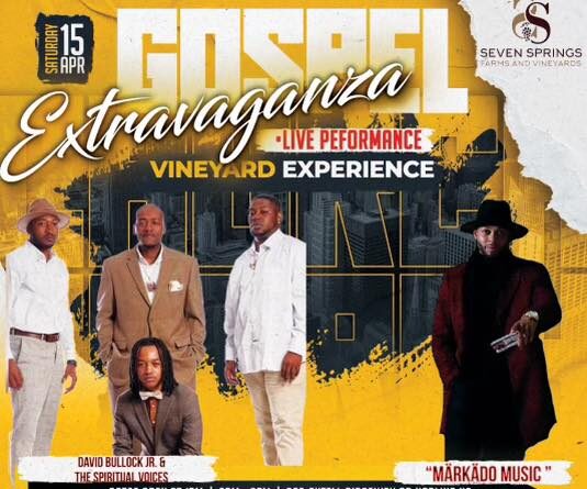 gospel extravaganza seven springs farm and vineyard norlina nc april 15 2023