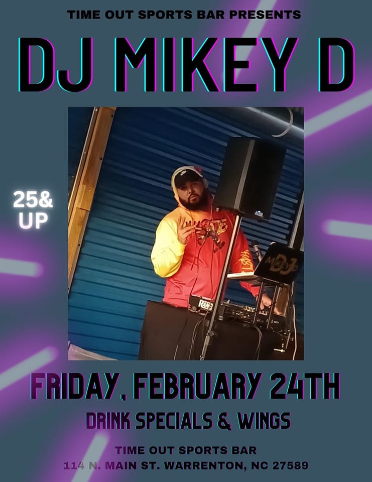 dj mikey d time out sports bar warrenton nc february 27 2023