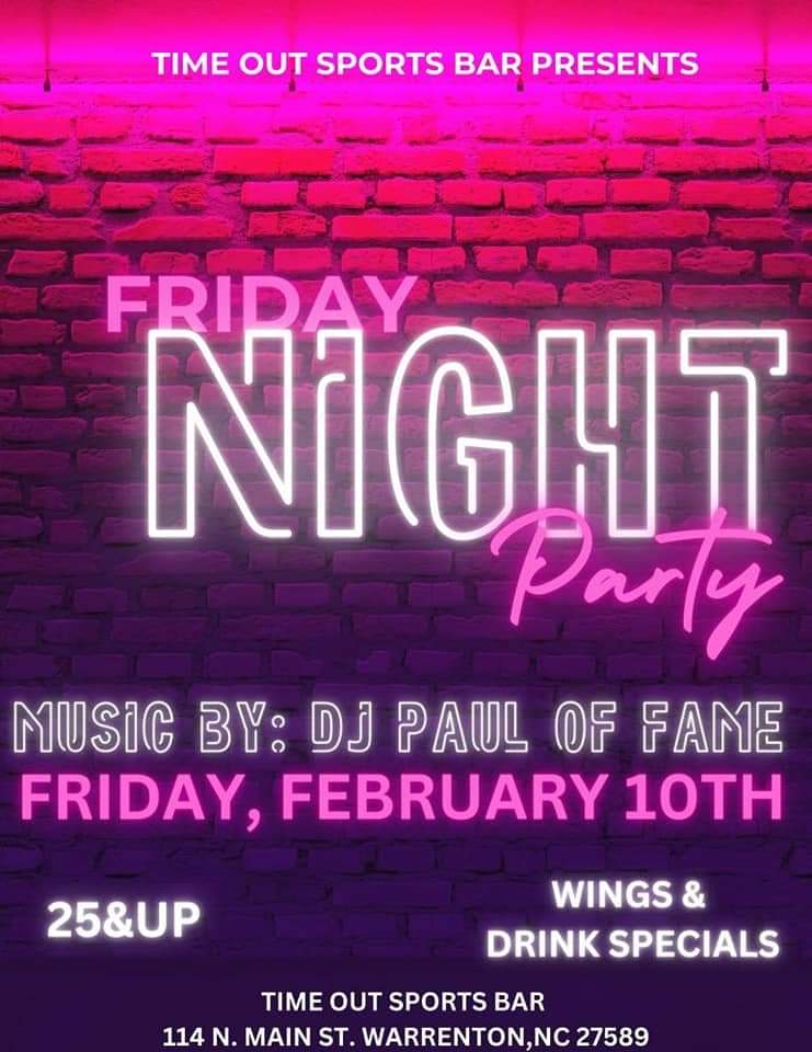 friday night party time out sports bar warrenton nc february 10 2023