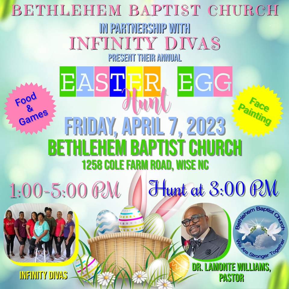 easter egg hunt infinity divas bethlehem baptist church wise nc april 7 2023