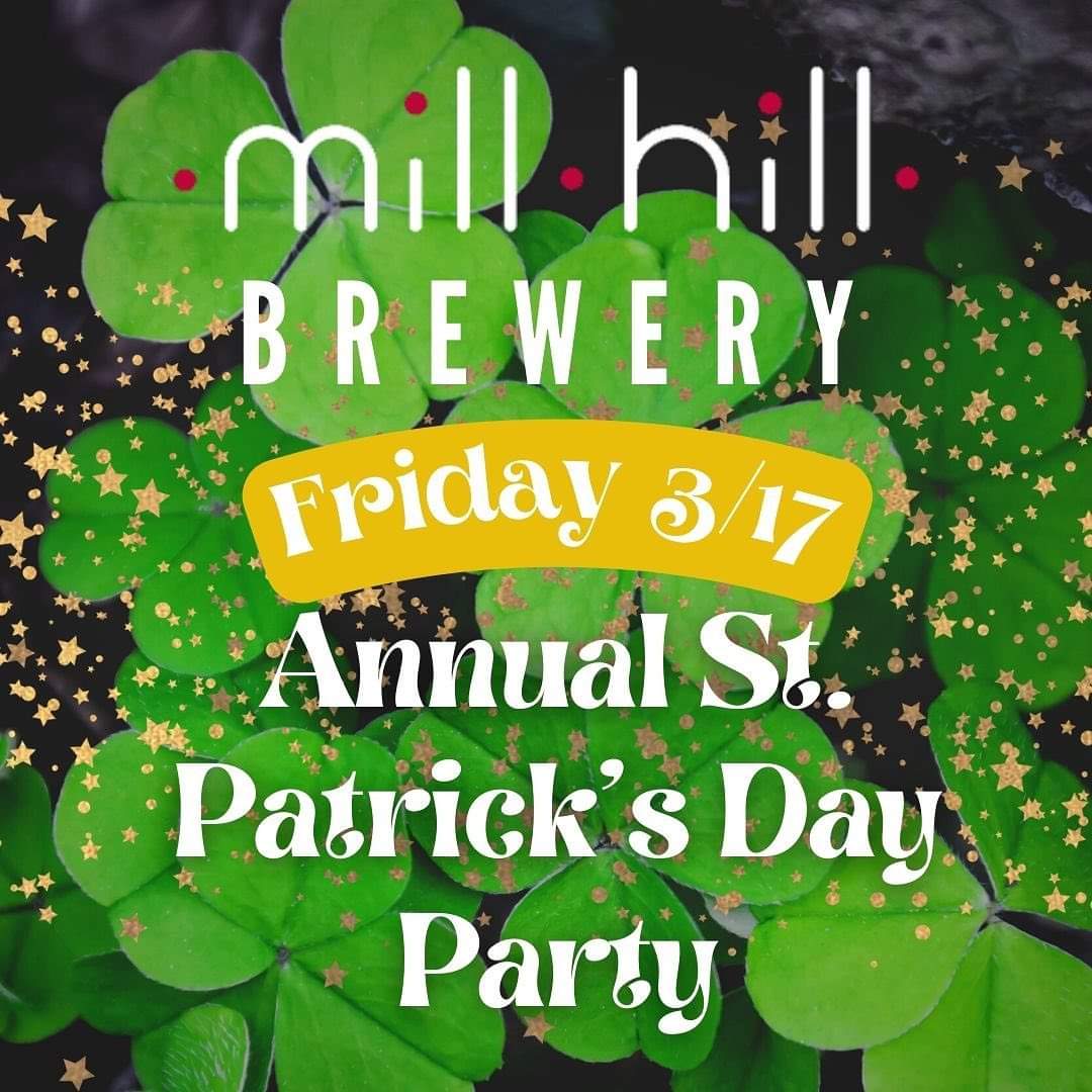 mill hill brewery st patricks day march 2023