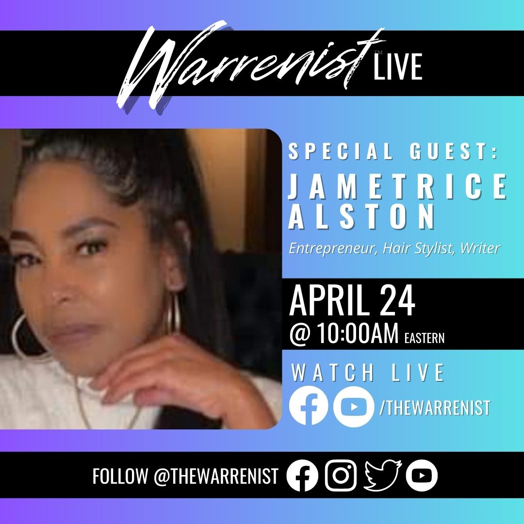 Jametrice Alston Warrenist LIVE Interview