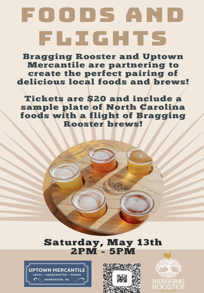food and flights uptown mercantile bragging rooster warrenton nc may 13 2023
