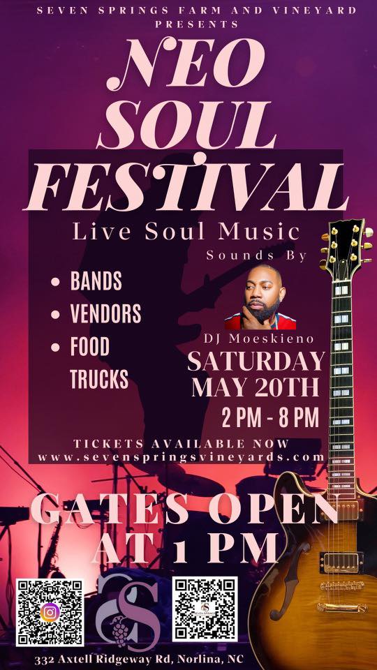 neosoul festival seven springs farms and vineyard norlina nc may 20 2023