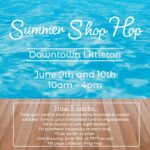 Summer shop hop Littleton nc 2023