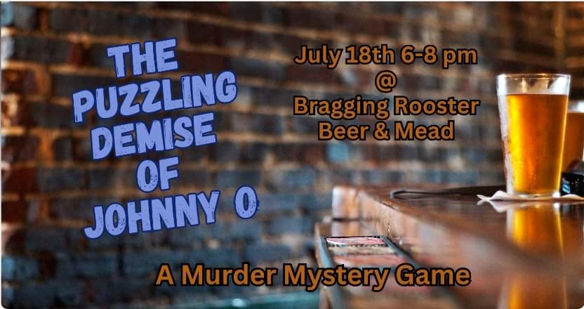 puzzling demise of johnny o murder mystery game escape games bragging rooster warrenton nc