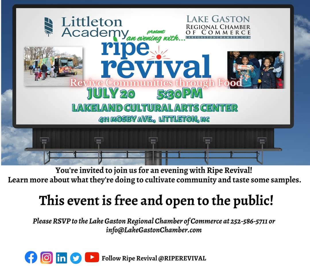 ripe revival lake gaston regional chamber of commerce lakeland cultural arts center littleton nc july 20 2023