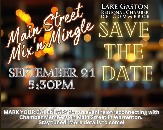 main street mixn mingle lake gaston regional chamber of commerce warrenton nc september 21 2023