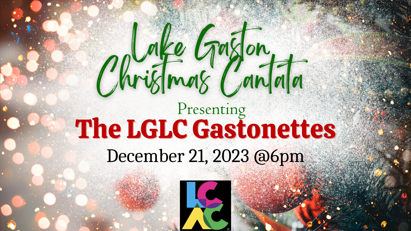 Lake Gaston Christmas Cantata lakeland cultural arts center december 2023