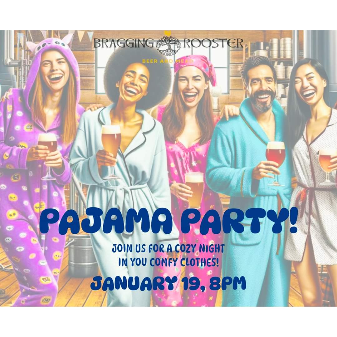 pajama party bragging rooster warrenton nc january 19 2023
