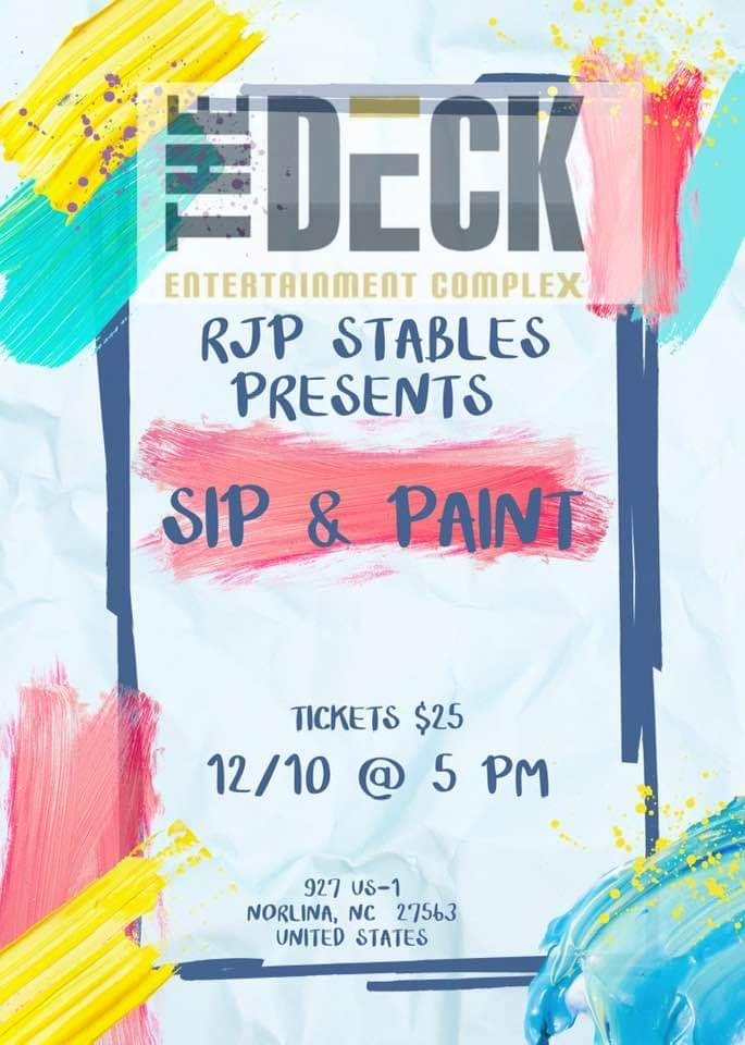 rjp stables sip and paint deck entertainment complex norlina nc december 10 2023