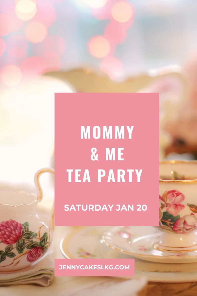 mommy and me tea party jenny cakes at the lake gaston littleton nc january 20 2024