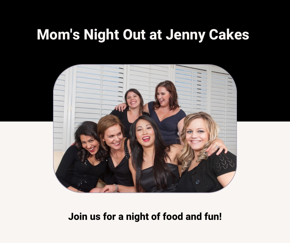 moms night out jenny cakes at the lake littleton nc feb 2024