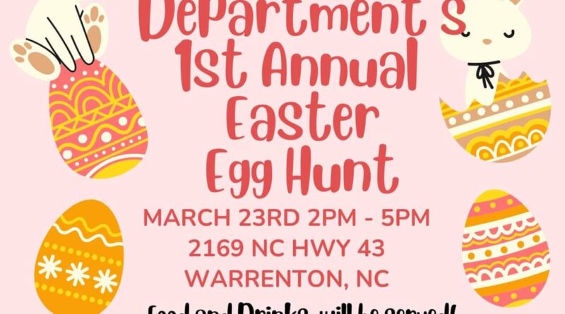 arcola fire department annual easter egg hunt warrenton nc march 2024