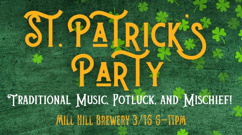 st patricks party mill hill brewery warrenton nc march 16 2024