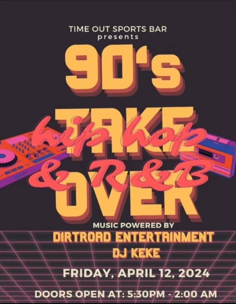 90s take over hip hop rb time out sports bar april 12 2024