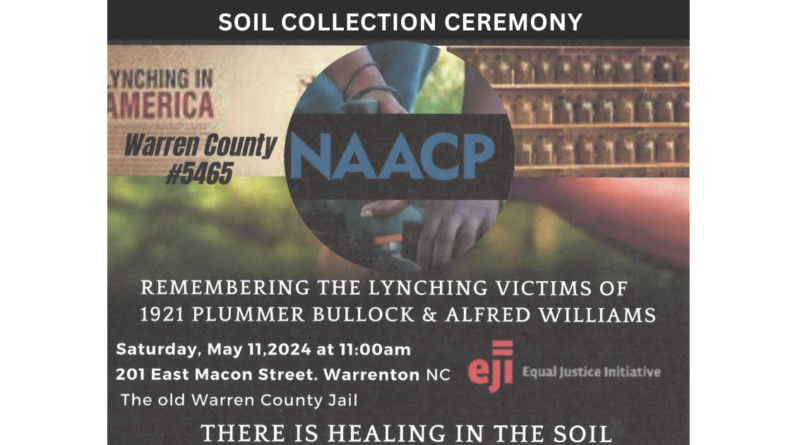 Soil Collection Ceremony Plummer Bullock Alfred Williams EJI Warren County NC NAACP Warrenton