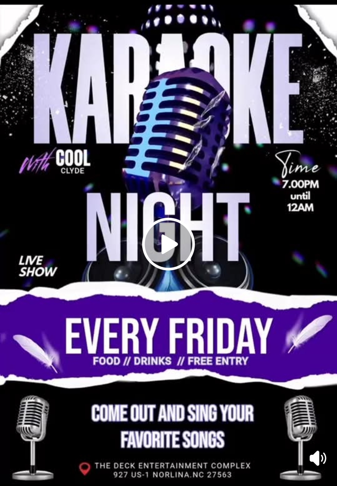 karaoke night the deck entertainment complex cool clyde norlina nc