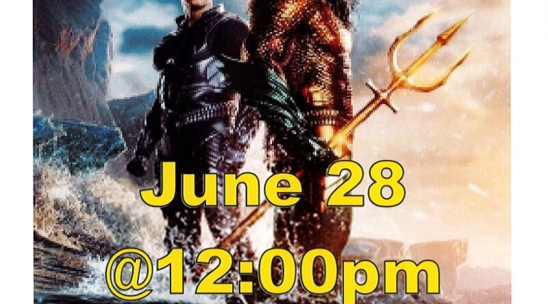 Aquaman and the lost kingdom movie Warren County Memorial Library Summer Reading Program Warrenton NC 2024 (8)