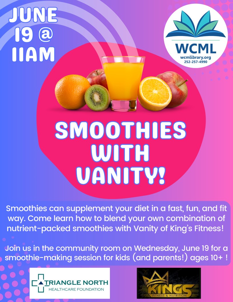 Smoothies with Vanity Kings Fitness Warren County Memorial Library Summer Reading Program NC 2024