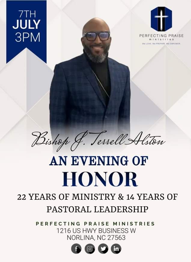 bishop j terrell alston honor perfecting praise ministries july 7 2024