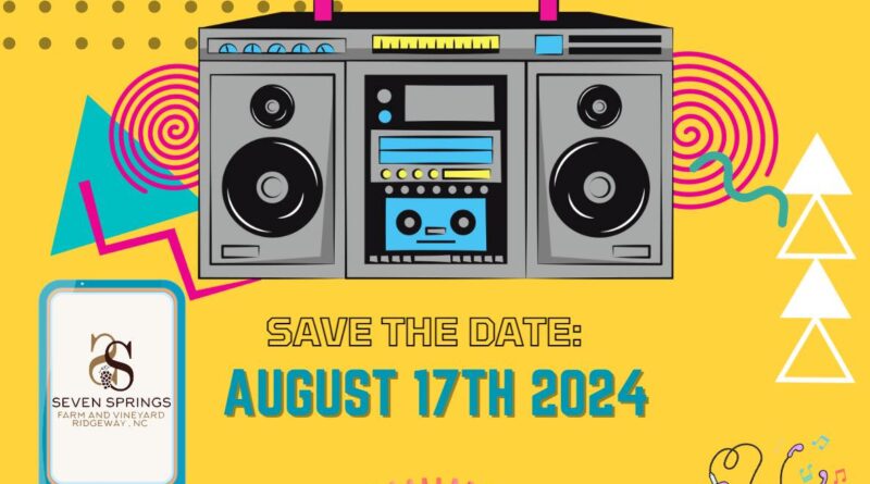 90s vs 2000s seven springs farm and vineyard norlina nc august 2024