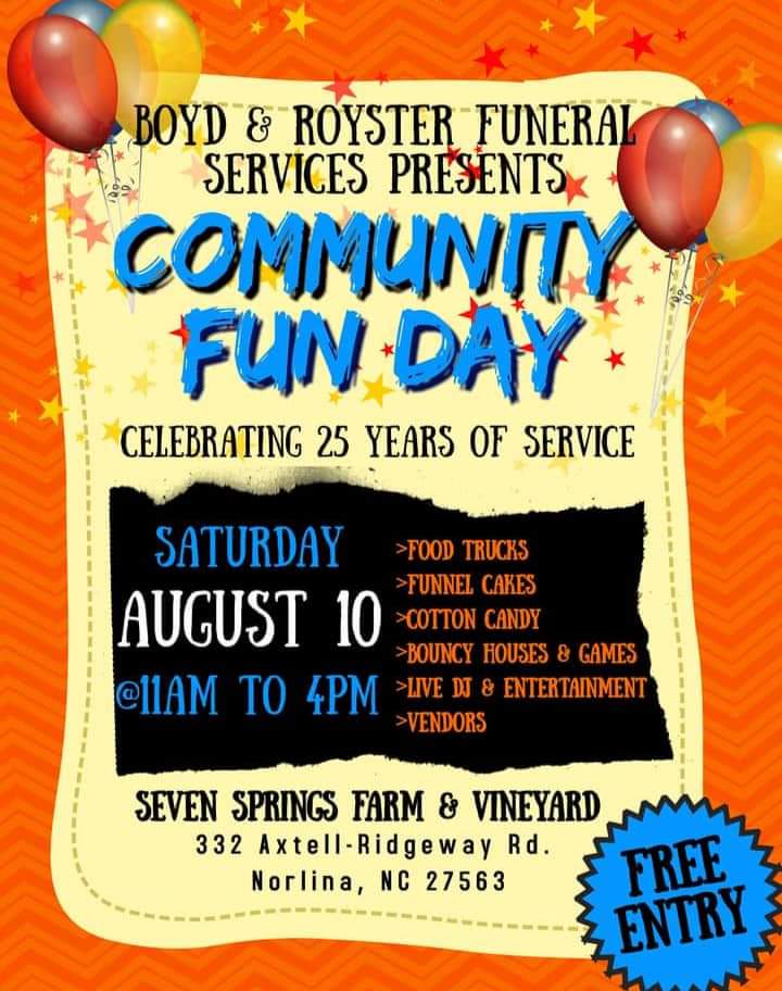 Community fun day Boyd Royster seven Springs 2024