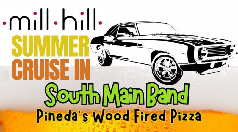 summer cruise in mill hill south main band pinedas wood fired pizza july 20 2024