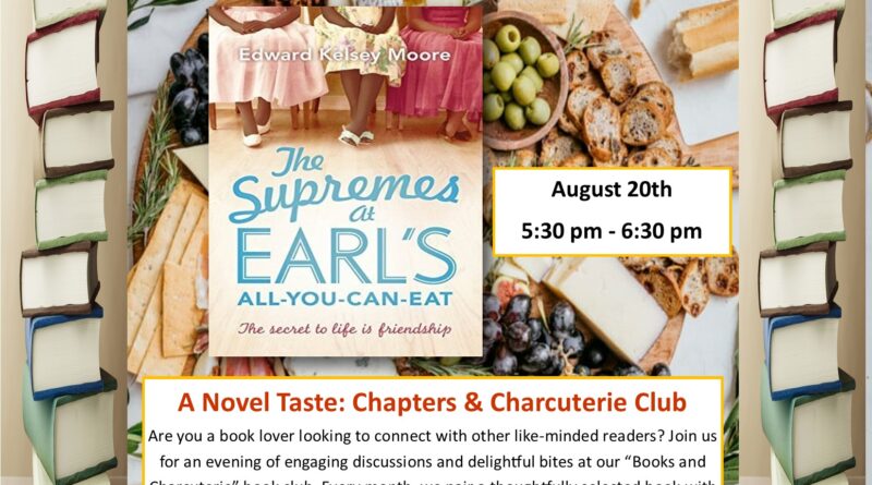 chapters and charcuterie club warren county memorial library warrenton nc august 2024