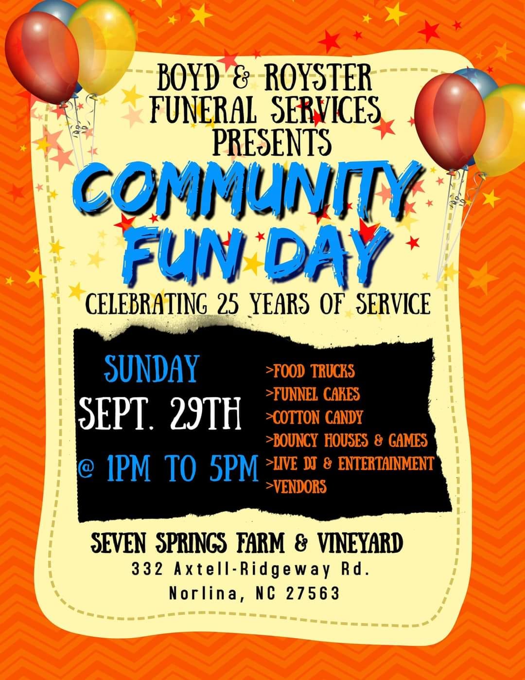 community fun day boyd and royster funeral services seven springs farm vineyard norlina nc