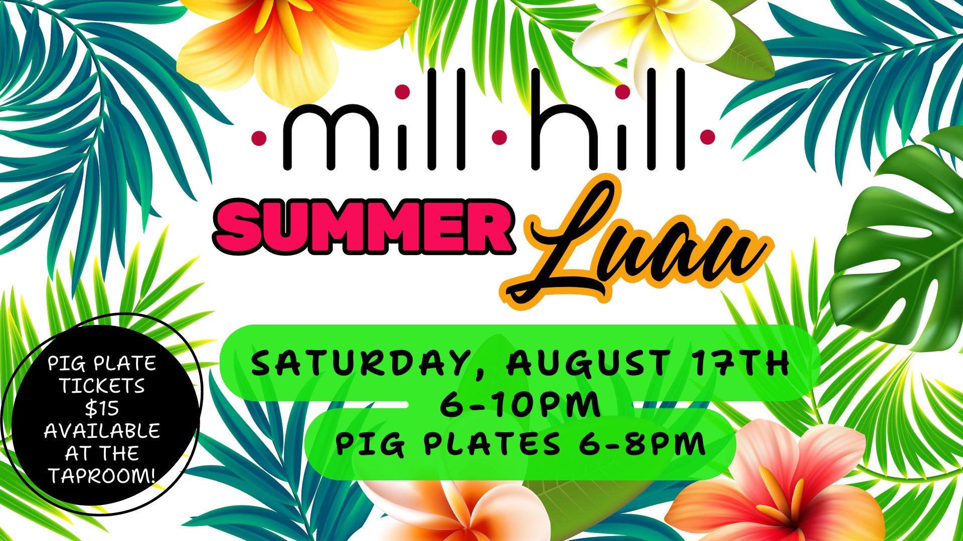 mill hill summer luau warrenton nc august 16 2024