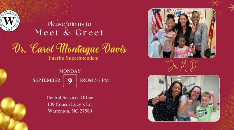 Carol Montague Davis Meet and Greet September 9 2024 Central Office Warrenton NC