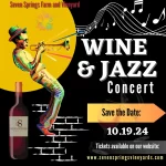 wine and jazz concert seven springs farm and vineyard october 19 2024